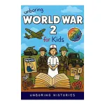 Unboring World War 2 for Kids: Funny, Interesting Guide at ₹12 | Amazon Deal Unboring World War 2 for Kids: Funny, Interesting Guide at ₹12 | Amazon Deal