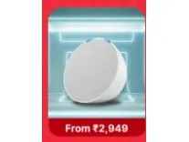 Alexa Smart Speakers Deal: Up to 49% Off from Rs 2949 on Flipkart Alexa Smart Speakers Deal: Up to 49% Off from Rs 2949 on Flipkart