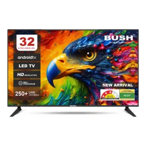 Bush 32 inch HD Ready LED Smart Android TV at ₹6934 | Flipkart Deal Bush 32 inch HD Ready LED Smart Android TV at ₹6934 | Flipkart Deal